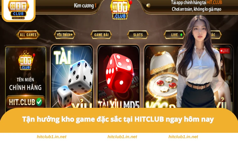 Hitclub 21 Tận hưởng kho game đặc sắc tại HITCLUB ngay hôm nay